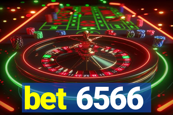 bet 6566